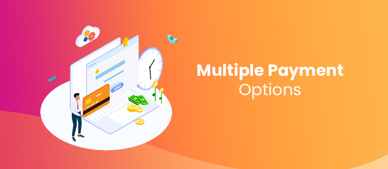 Multiple Payment Options