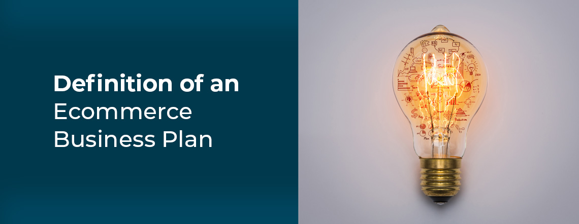 Definition of an Ecommerce Business Plan