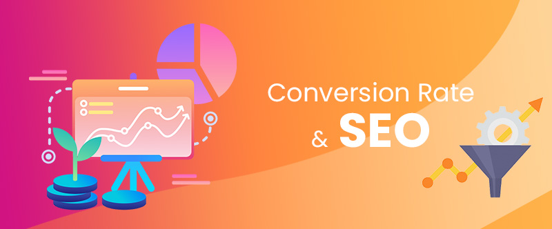 Conversion Rate & SEO
